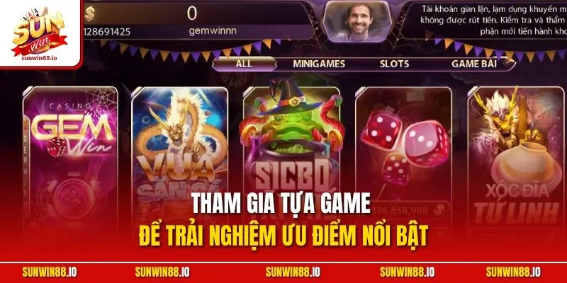 Tham gia tựa game để trải nghiệm ưu điểm nổi bật